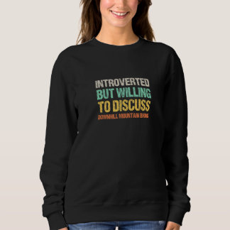 Sweatshirt Présenté La Volonté De Discuter De La Montagne Des