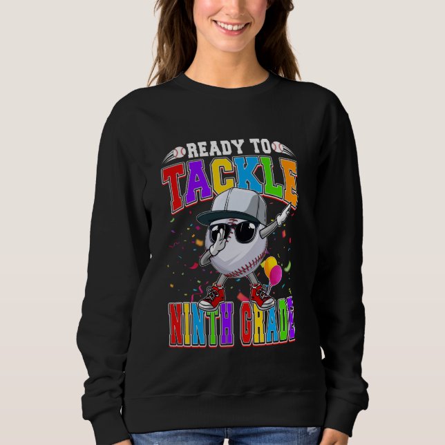 Sweatshirt Prêt À Attaquer Le Baseball De 9E Année Retour À (Devant)