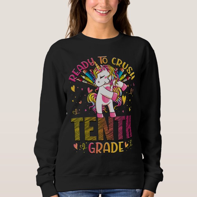 Sweatshirt Prêt À Écraser 10E Année Retour À L'École Uni (Devant)