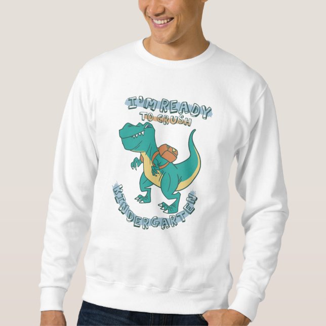 Sweatshirt Prêt à écraser la maternelle (Devant)