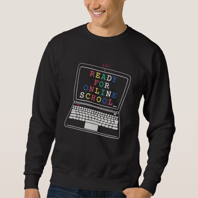 Sweatshirt Prêt pour l'école en ligne (Devant)