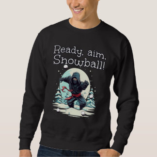 Sweatshirt Prêt, visez, Snowball ! drôle Costume Ninja