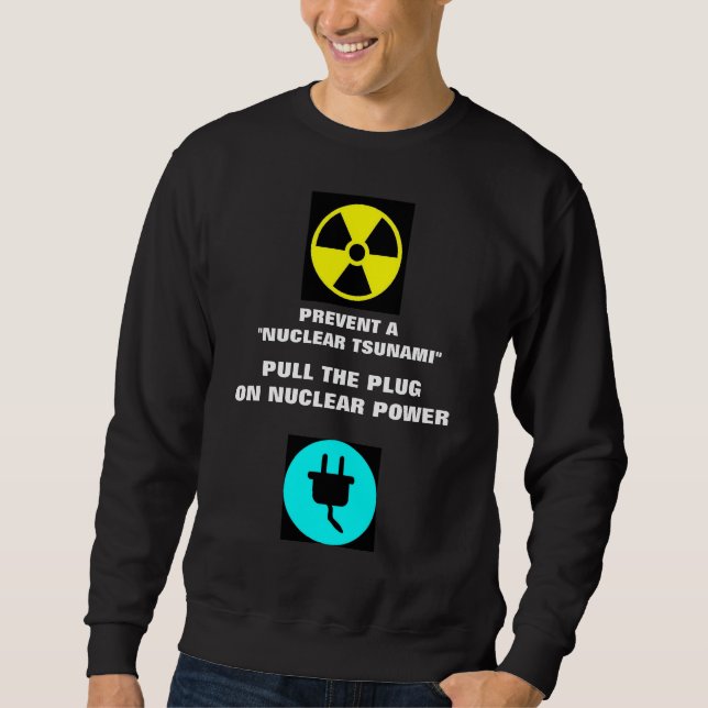 SWEATSHIRT PRÉVENIR UN "TSUNAMI NUCLÉAIRE" (Devant)