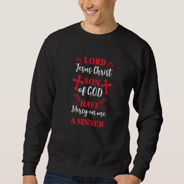 Sweatshirt Prière de Jésus Orthodoxe & Catholique Religio Chr (Devant)