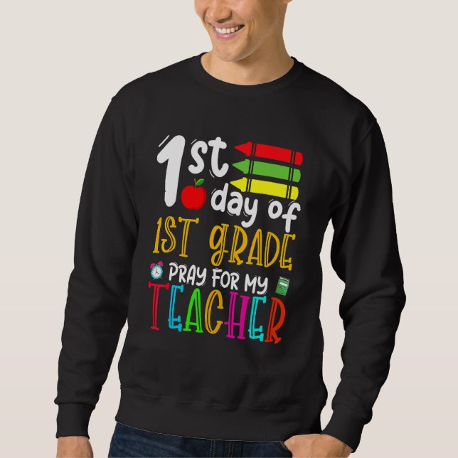 Sweatshirt Prière Du Premier Jour De Première Année Pour Mon  (Devant)