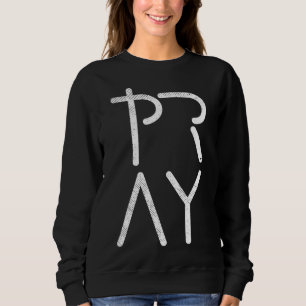 Sweatshirt Priez Dieu Jésus Christ Foi Prière Religieux Chris