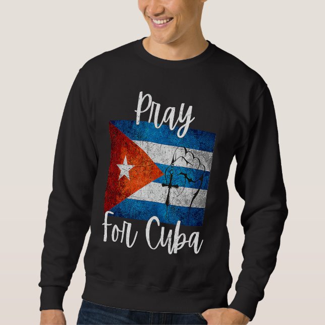 Sweatshirt Priez pour Cuba Cuba libre SOS Drapeau cubain Chré (Devant)