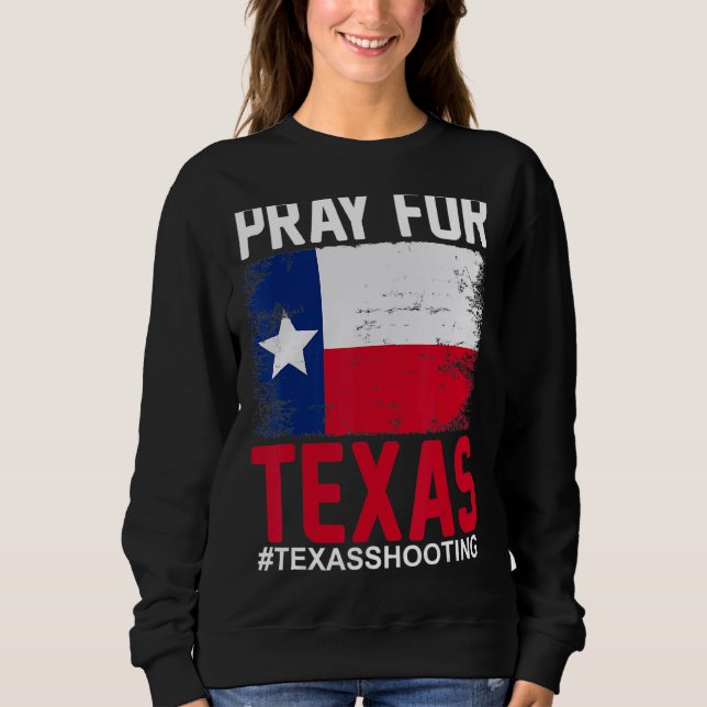 Sweatshirt Priez Pour Les Tirs À L'École Texas (Devant)