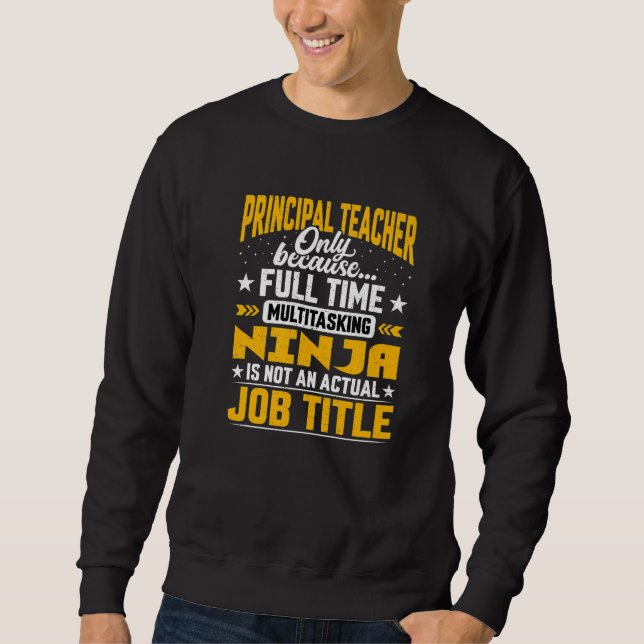 Sweatshirt Principal enseignant Titre du poste Éducateur en c (Devant)