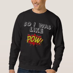 Sweatshirt Prisonnier de guerre ! (Noir)