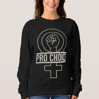 Sweatshirt Pro Choice Protect Roe V Wade 1973 Reproductive Ri