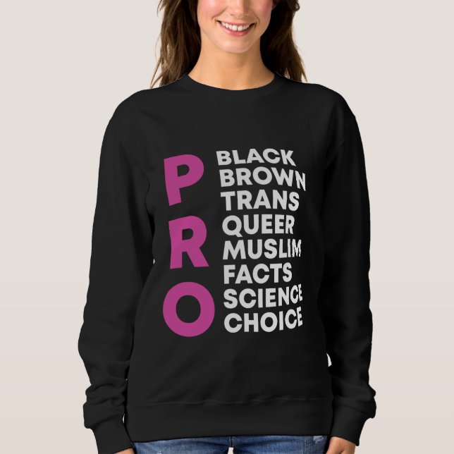 Sweatshirt Pro Choice Queer Trans Science Gay pride noir Equ (Devant)