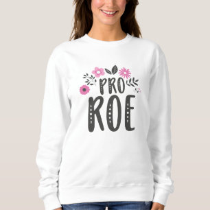 Sweatshirt Pro Roe