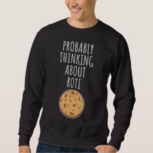 Sweatshirt Probablement à propos de Roti 1