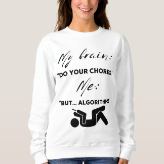 Sweatshirt Procrastination Pro : Augmentez votre paresse