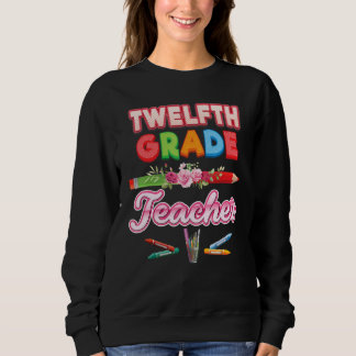 Sweatshirt Professeur de 12e année Douzième crayon Floral Fle
