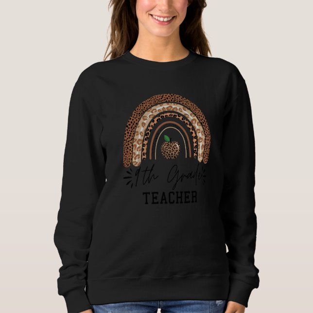 Sweatshirt Professeur de 9e année Léopard Arc-en-ciel  Jour d (Devant)