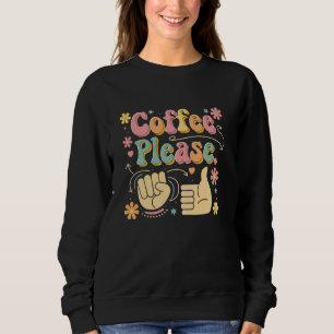 Sweatshirt Professeur de langue des signes américaine ASL Cof