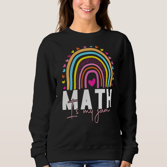 Sweatshirt Professeur de mathématiques - Math is My Jam Premi (Devant)