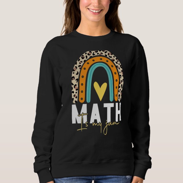 Sweatshirt Professeur de mathématiques - Math is My Jam Premi (Devant)