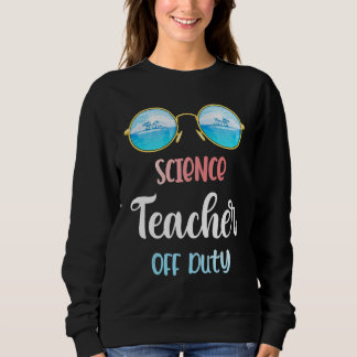 Sweatshirt Professeur de sciences Lunettes de soleil hors ser