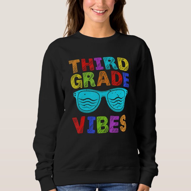 Sweatshirt Professeur de teinture Tie Dye 3e année Vibes Prem (Devant)