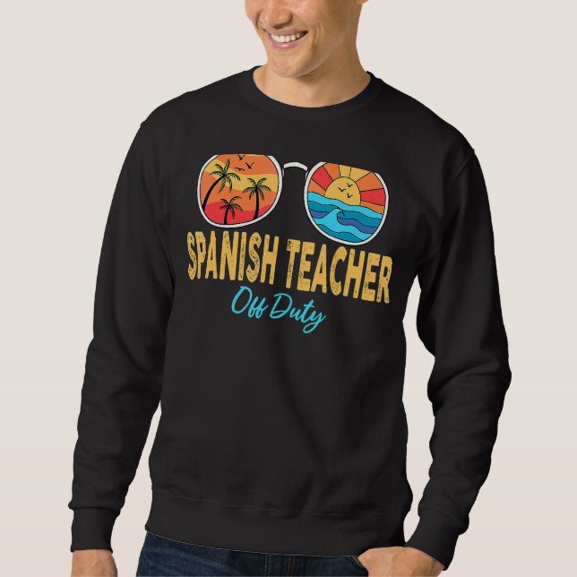 Sweatshirt Professeur espagnol hors service lunettes de solei (Devant)