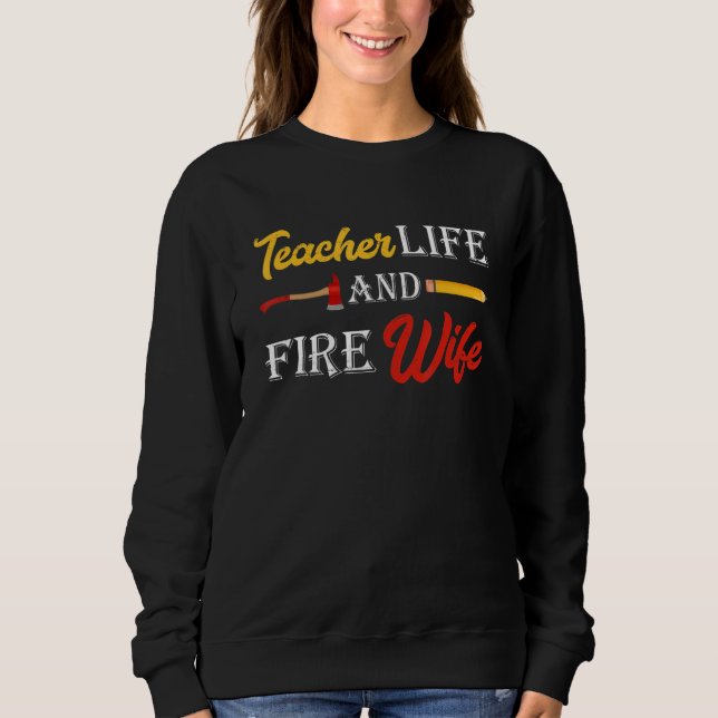 Sweatshirt Professeur Femme Et Femme De Pompiers Professeur D (Devant)