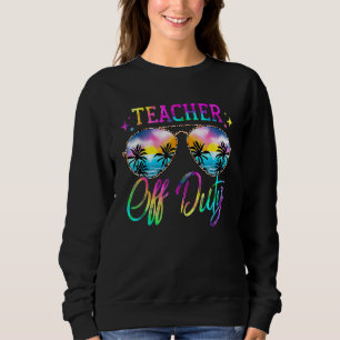 Sweatshirt Professeur Hors Fonctionnement Été Dernier Jour De