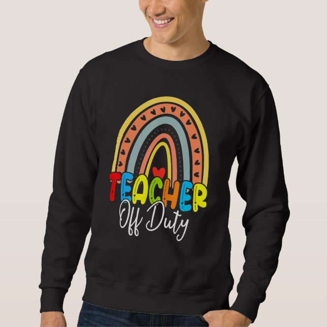 Sweatshirt Professeur Hors Service Dernier Jour De L'École Ar (Devant)