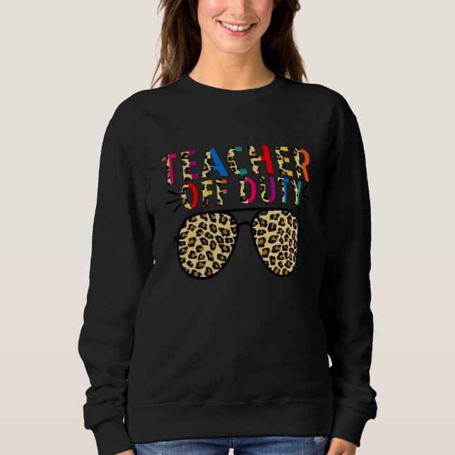Sweatshirt Professeur Hors Service Leopard Joyeux Dernier Jou (Devant)