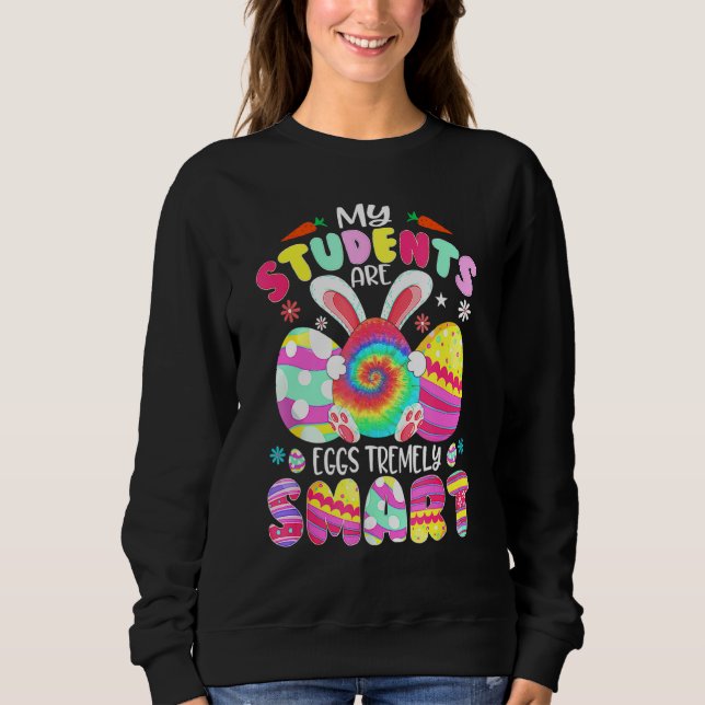 Sweatshirt Professeur Mes Étudiants Sont Des Oeufs Très Intel (Devant)