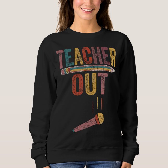 Sweatshirt Professeur Retraité Sortir Mic Départ Retraite Fin (Devant)