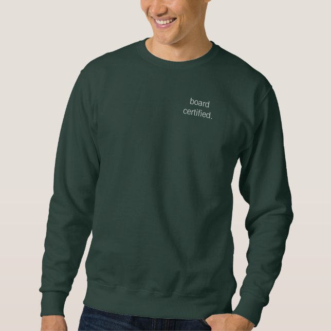 Sweatshirt professionnel de la médecine certifié par un conse (Devant)