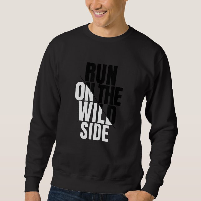 Sweatshirt Profitez De La Course Cool De Porter Sur Les Citat (Devant)