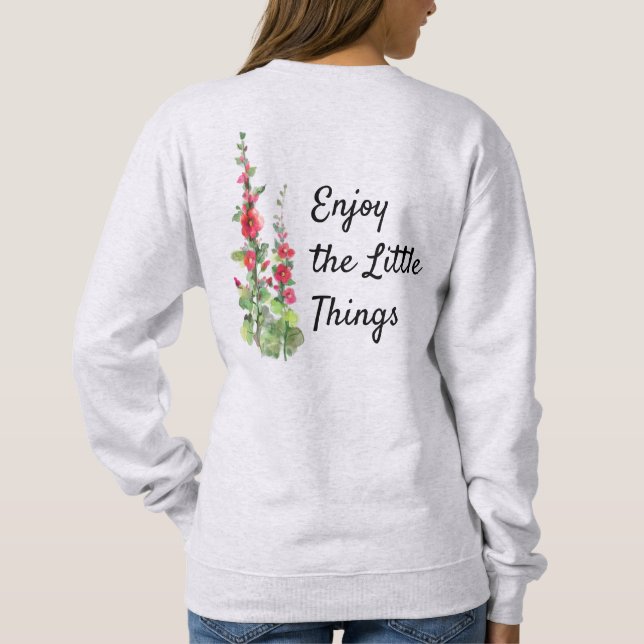 Sweatshirt Profitez du T-shirt Little Things (Dos)