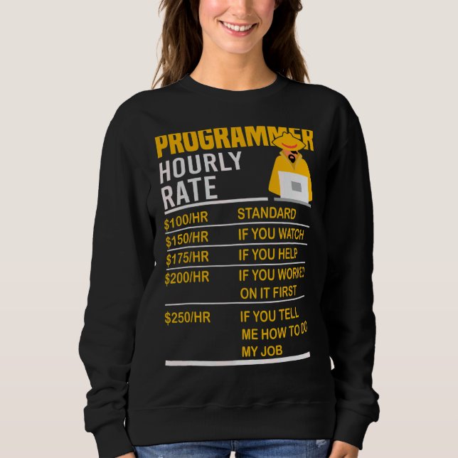 Sweatshirt Programmer Horaire Coder Programmation Mème Dire (Devant)