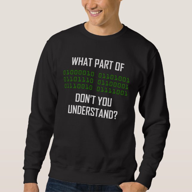 Sweatshirt programmeur code binaire science informatique nerd (Devant)