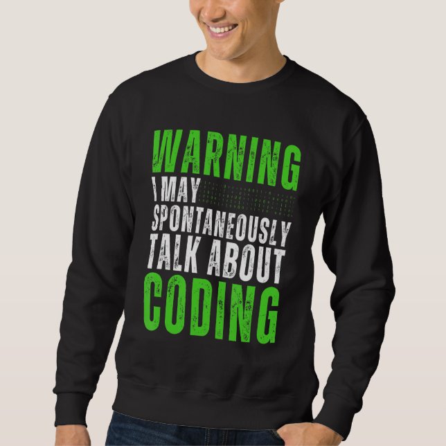 Sweatshirt Programmeur de code binaire informatique Programma (Devant)