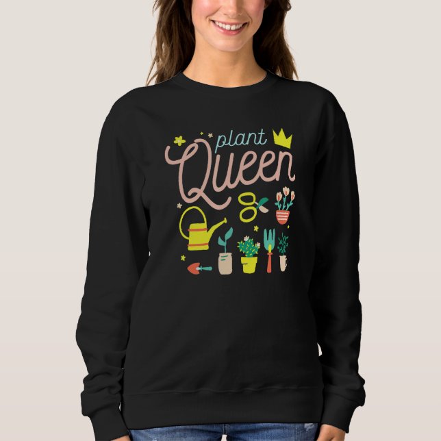 Sweatshirt Projette Queen Mama Of Plants Gardening Meme (Devant)
