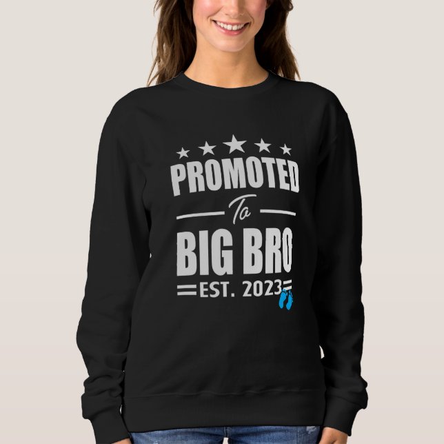 Sweatshirt Promoted To Big Bro 2023 C'est une Grossesse de ga (Devant)