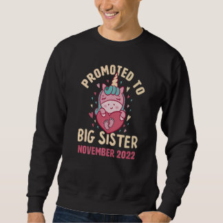 Sweatshirt Promoted to Big Sister November 2022 Unicorn Heart