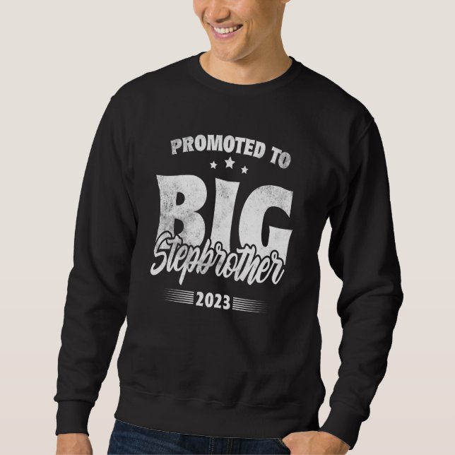 Sweatshirt Promoted To Big Stepbrother Soon To Be Big Stepbro (Devant)