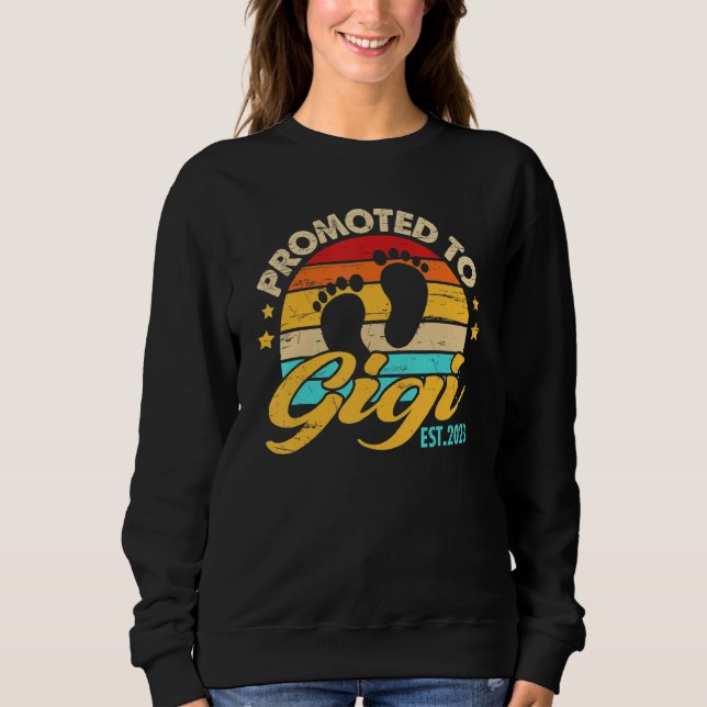 Sweatshirt Promoted To Gigi 2023 Mother's Day First Time Mom  (Devant)
