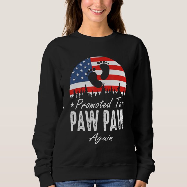 Sweatshirt Promoted To Paw Paw Again 2024 US Flag Father's Da (Devant)