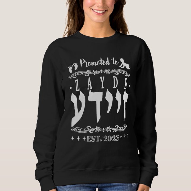Sweatshirt Promoted to Zayde Grandad in Yiddish Israel 2023 (Devant)