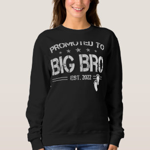 Sweatshirt Promu À Big Bro 2022 Pour Nouveau Frère Premier Ti