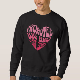 Sweatshirt Promu À Big Bro Est.2025 Première Fois Nouveau Big