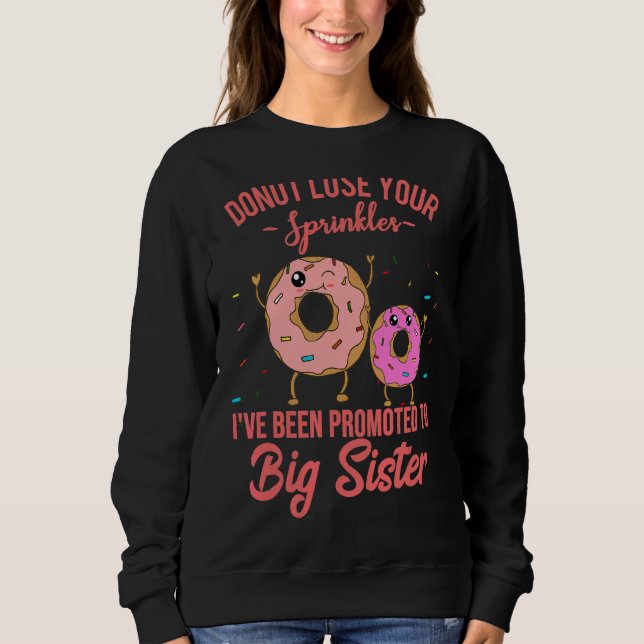 Sweatshirt Promu À Grosse Soeur Grossesse Révélation Bébé Ann (Devant)