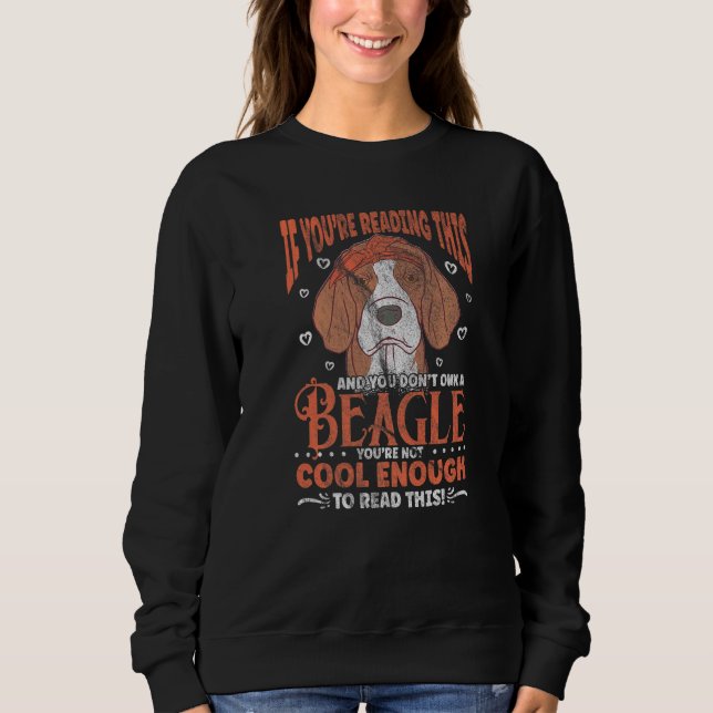 Sweatshirt Propriétaire beagle jolie chiot Sarcastique chien  (Devant)